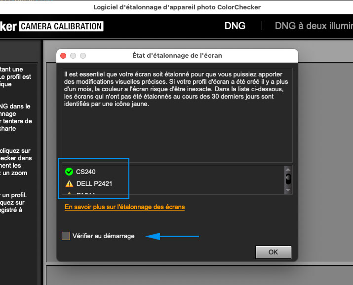 Vérification de la calibration de l'écran avant de commencer à utiliser ColorChecker Camera Calibration