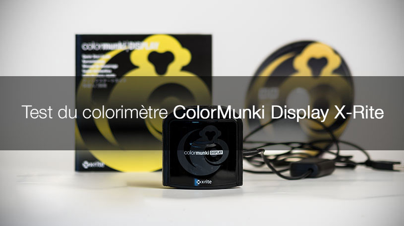 Test du ColorMunki Display