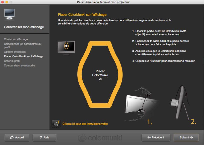 ColorMunki Display : placer le colorimètre ColorMunki Display sur l'écran