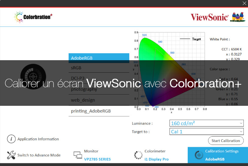 Calibrer son écran ViewSonic VP avec Colorbration+