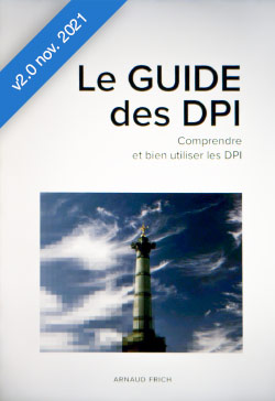 Le guide complet et pratique des DPI - 116 pages - Arnaud Frich
