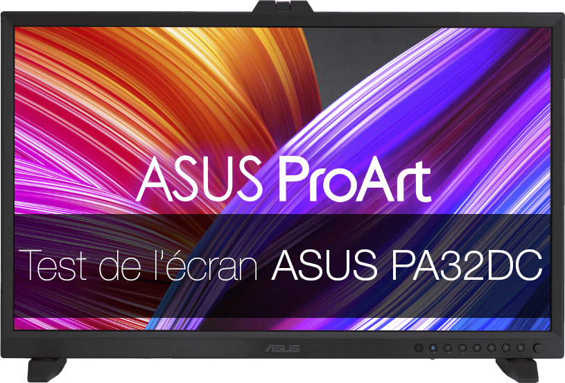 Test de l'écran ASUS PA32DC