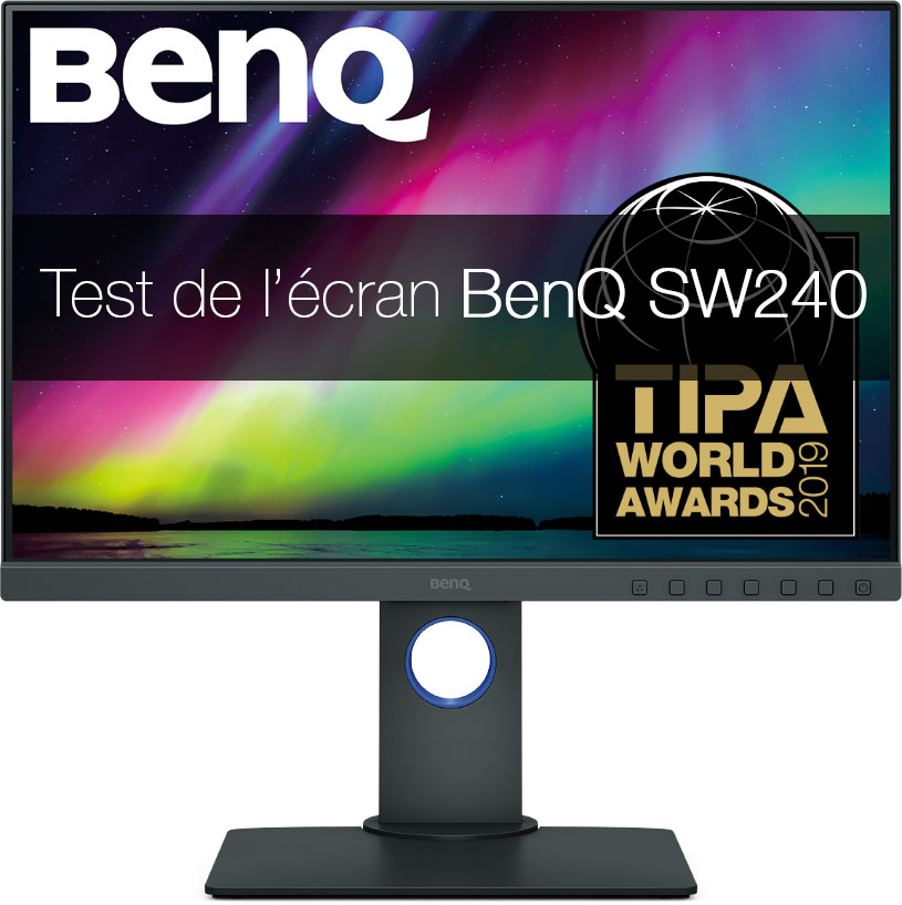 Test de l'écran BenQ SW240 Test de l'écran BenQ SW240