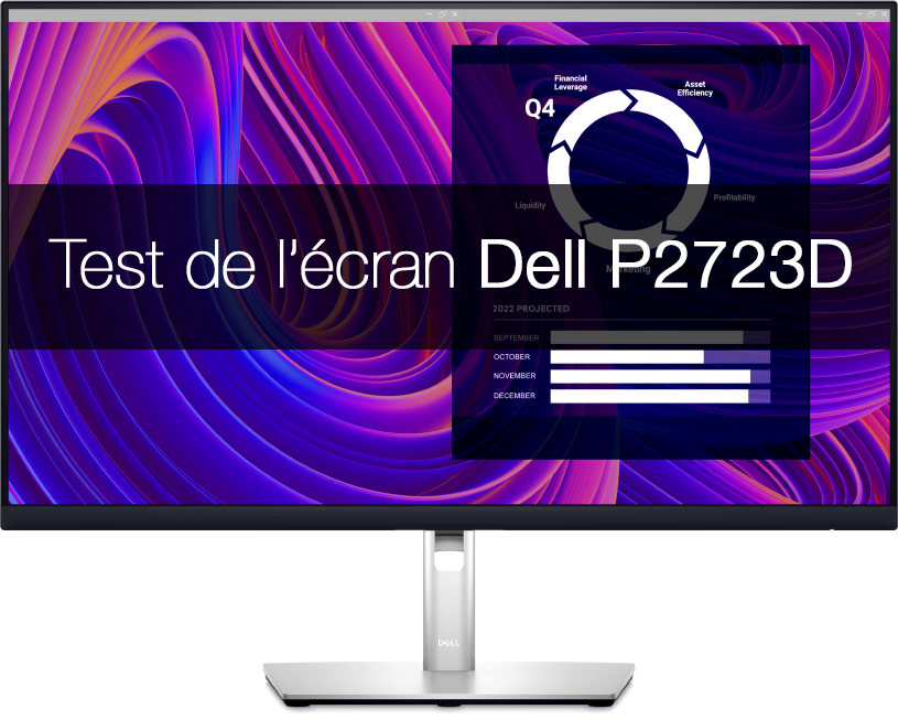 Test de l'écran DELL P2723D