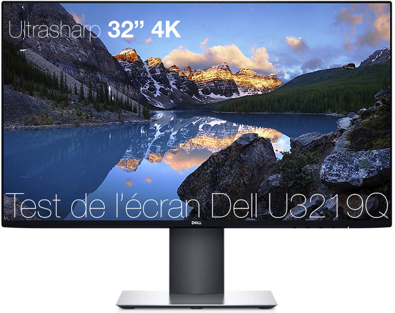 Test de l'Écran DELL U3219Q - 4K