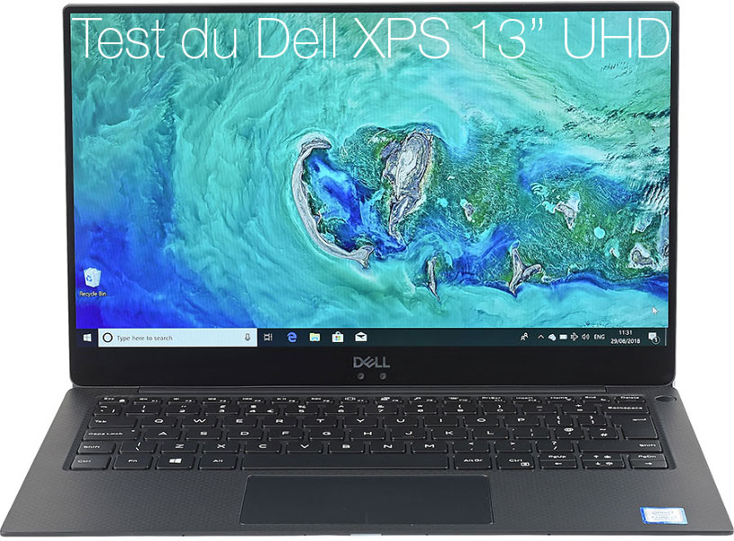 test de l'écran DELL XPS 13 pouces Ultra HD de 2018